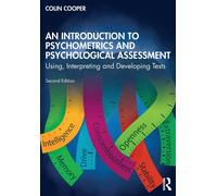 An Introduction To Psychometrics And Psychological Assessment