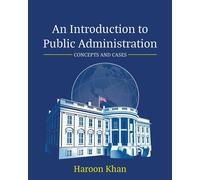 An Introduction To Public Administration
