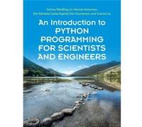 An Introduction to Python Programming for Scientists and Engineers