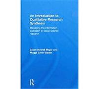 An Introduction to Qualitative Research Synthesis Claire Howell Major (Auteur)