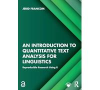 Introduction à l'analyse quantitative de texte pour la linguistique – Recherche reproductible avec R