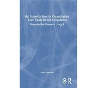 An Introduction to Quantitative Text Analysis for Linguistics - Jerid Francom - Taylor amp Francis Ltd - Livre en Anglais - Hardback Jerid FrancomJerid Francom (Auteur)