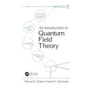 An Introduction To Quantum Field Theory