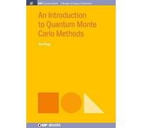 An Introduction To Quantum Monte Carlo Methods