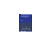 An Introduction To Quantum Optics