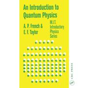 An Introduction to Quantum Physics