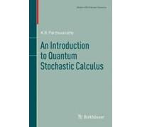 An Introduction To Quantum Stochastic Calculus