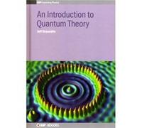 An Introduction to Quantum Theory - Greensite Jeff San Francisco State University USA - Institute of Physics Publishing - Livre en Anglais - Hardback Greensite Jeff San Francisco State University USAG