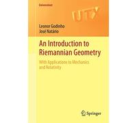 An Introduction to Riemannian Geometry: With Applications to Mechanics and Relativity
