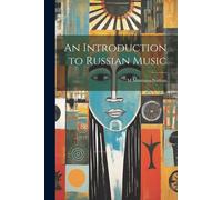 An Introduction To Russian Music