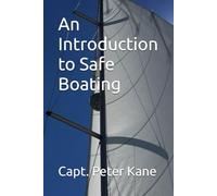 An Introduction to Safe Boating