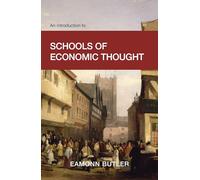 An Introduction to Schools of Economic Thought