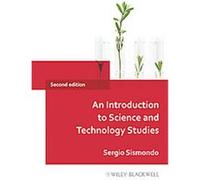 An Introduction to Science and Technology Studies, 2nd Edition