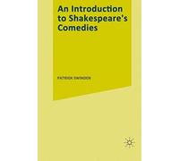 An Introduction To Shakespeare's Comedies