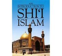 An Introduction to Shi'I Islam Moojan Momen (Auteur)