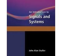 An Introduction To Signals And Systems