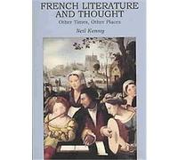 An Introduction to Sixteenth-Century French Literature and Thought, New Readings Series Neil Kenny (Auteur)