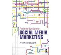 An Introduction to Social Media Marketing - [Version Originale] Inconnu (Auteur)