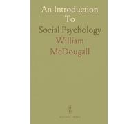 An Introduction To: Social Psychology