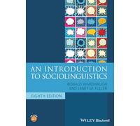 An Introduction to Sociolinguistics, 8th Edition