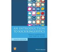 An Introduction to Sociolinguistics by Janet M. Southern Illinois University Carbondale Fuller Ronald Wardhaugh Janet M. Fuller (Auteur)