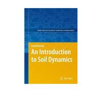 An Introduction To Soil Dynamics