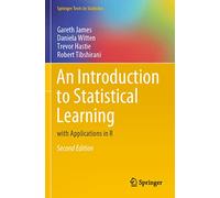 An Introduction to Statistical Learning: With Applications in R