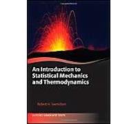 An Introduction To Statistical Mechanics And Thermodynamics