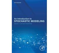 An Introduction to Stochastic Modeling - Gabriel Lord - Academic Press - ebook (ePub) - Livre