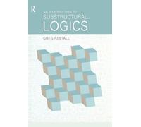 An Introduction to Substructural Logics