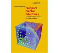 An Introduction to Support Vector Machines and Other Kernel-Based Learning Methods Cristianini, Nello, Shawe-Taylor, John, Nello, Cristianini (Auteur)