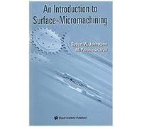 An Introduction To Surface-Micromachining