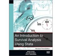 An Introduction to Survival Analysis Using Stata, Revised Third Edition by Mario Cleves William Gould Yulia Marchenko(2016-05-10)