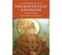 An Introduction to Swaminarayan Hinduism by Williams & Mr. Raymond Brady Wabash College & Indiana Inconnu (Auteur)