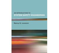 An Introduction to System Safety Engineering