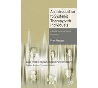An Introduction To Systemic Therapy With Individuals