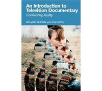 An Introduction to Television Documentary by John Izod John Izod, Richard Kilborn (Auteur)