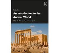An Introduction to the Ancient World by R.J. van der Spek Unknown (Auteur)