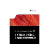 An Introduction To The Basics Of Reliability And Risk Analysis