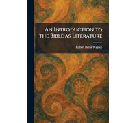 An Introduction to the Bible as Literature
