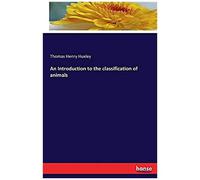 An Introduction To The Classification Of Animals