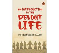 An Introduction to the Devout Life