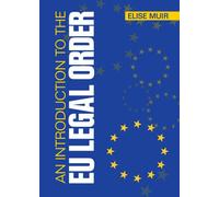An Introduction To The Eu Legal Order