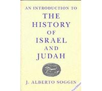 An Introduction To The History Of Israel And Judah