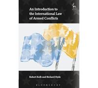 An Introduction to the International Law of Armed Conflicts