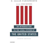 An Introduction to the Legal System of the United States Fourth Edition by E. Allan Farnsworth Paperback Book E Allan Farnsworth, (Auteur)