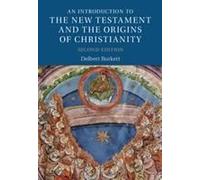 An Introduction To The New Testament And The Origins Of Christianity