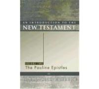 An Introduction to the New Testament: The Pauline Epistles Hiebert, D. Edmond (Auteur)
