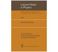 An Introduction To The Numerical Analysis Of Spectral Methods