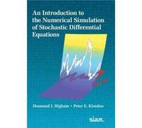 An Introduction to the Numerical Simulation of Stochastic Differential Equations by Peter E. Kloeden Peter E. Kloeden (Auteur)